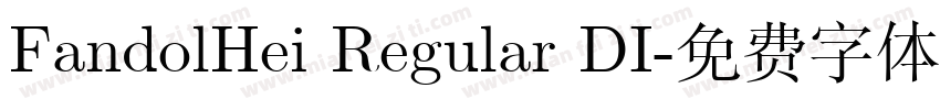 FandolHei Regular DI字体转换